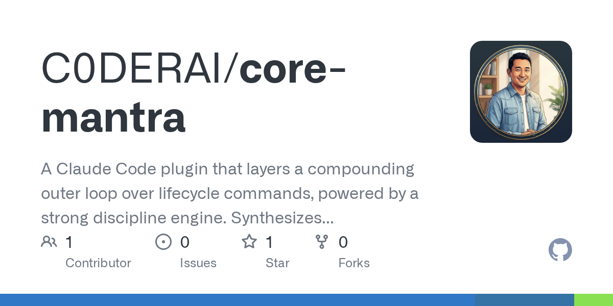 Core Mantra — Development skill for Claude Code