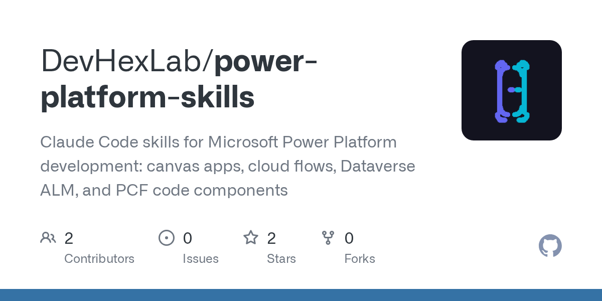 Power Platform Skills — Development skill for Claude Code