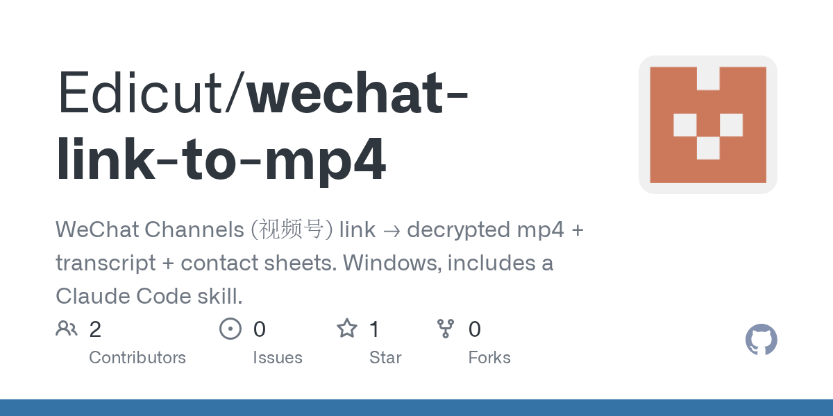 Wechat Link To MP4 — Development skill for Claude Code