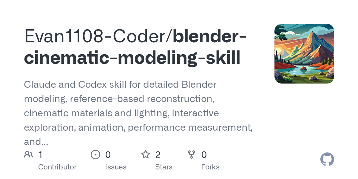 Blender Cinematic Modeling Skill Claude Codex — Design skill for Claude Code
