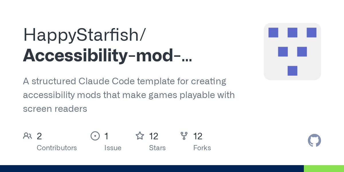 Accessibility Mod Template — Development skill for Claude Code