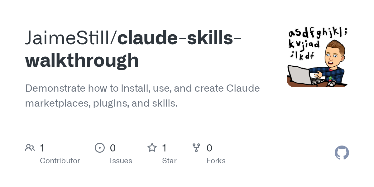 Claude Skills Walkthrough — Development skill for Claude Code