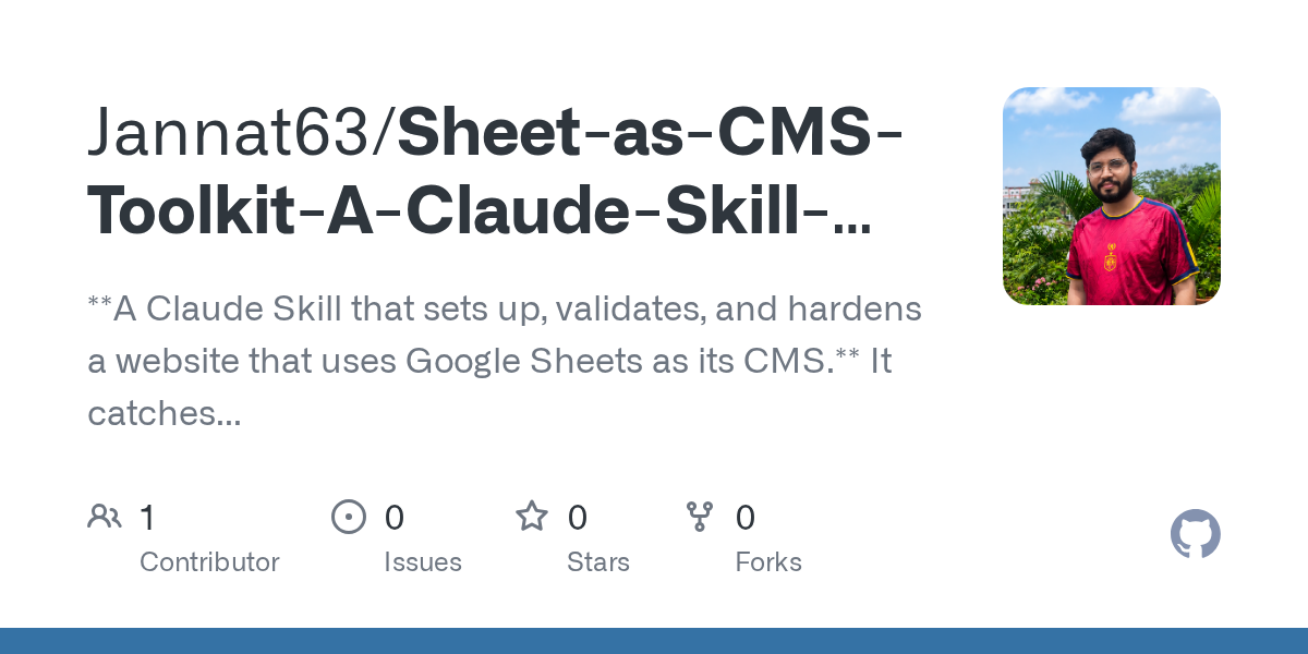 Sheet As CMS Toolkit A Claude Skill For Google Sheets Backed Sites — Data skill for Claude Code