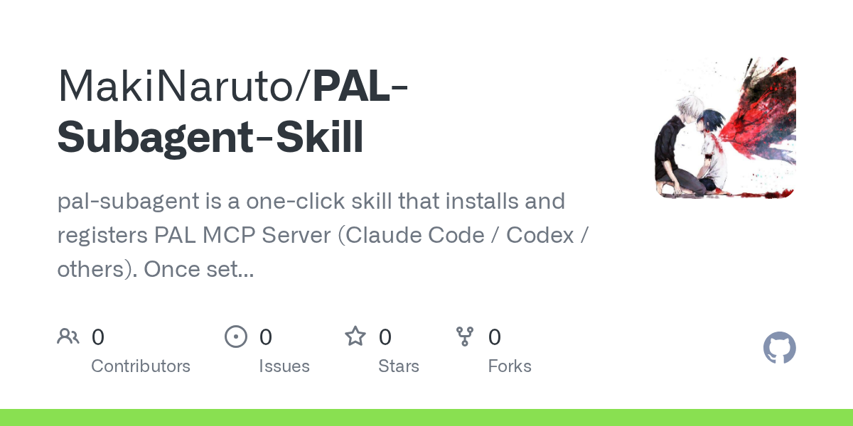 PAL Subagent Skill — Development skill for Claude Code