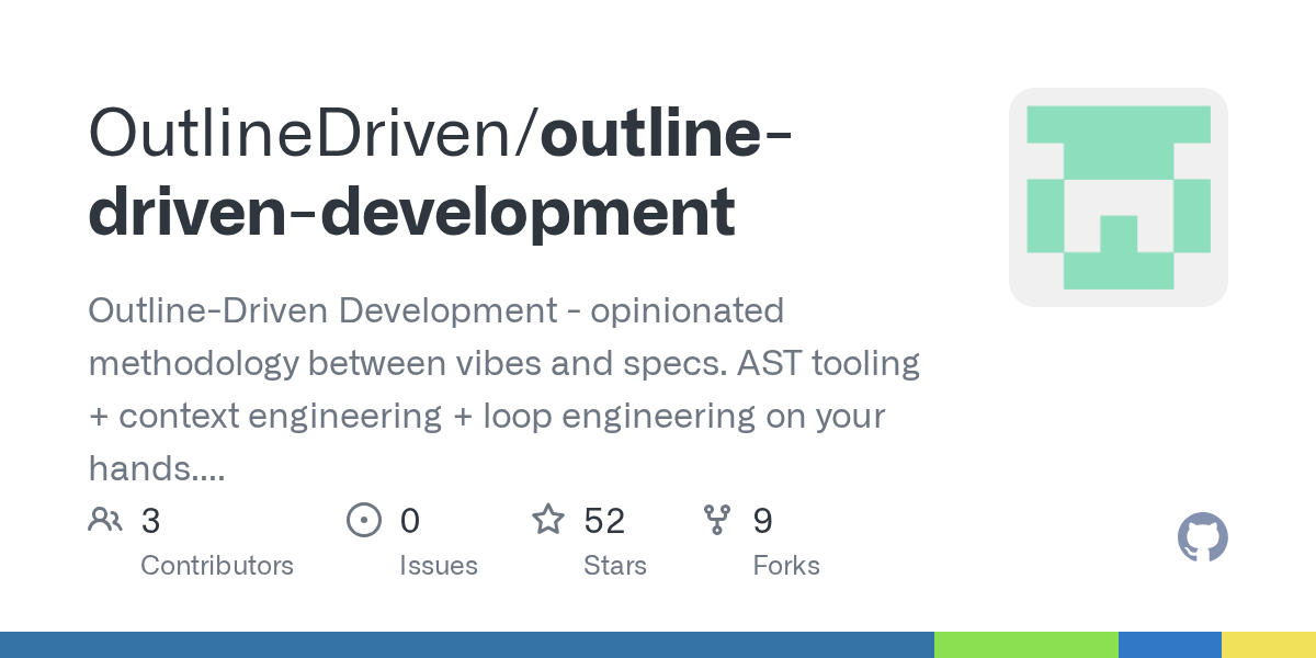 Outline Driven Development: 증강된 LLM 코드 에이전트 워크플로우를 위한 완전히 새로운 패러다임. — AI skill for Claude Code