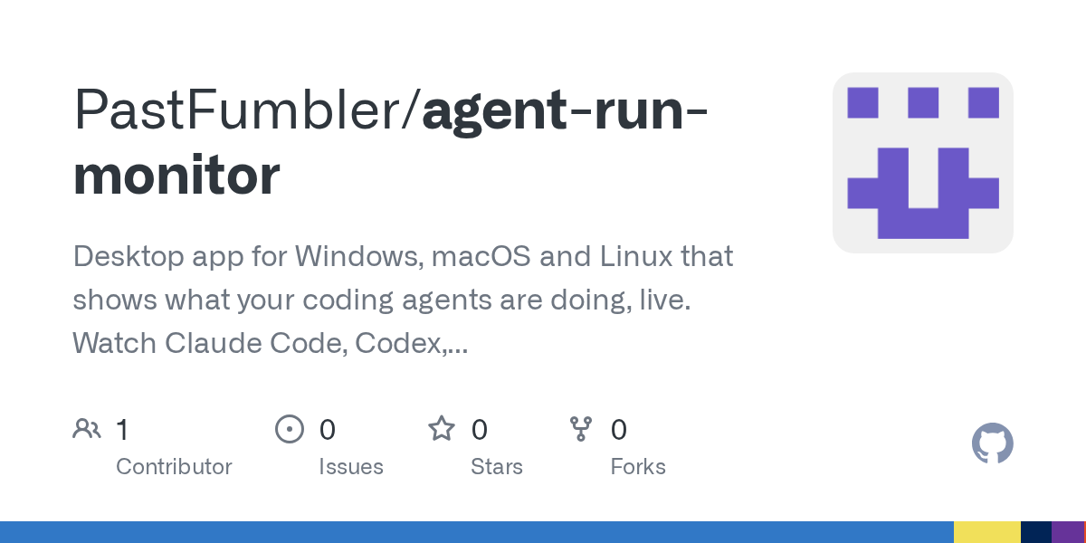 Agent Run Monitor — Development skill for Claude Code