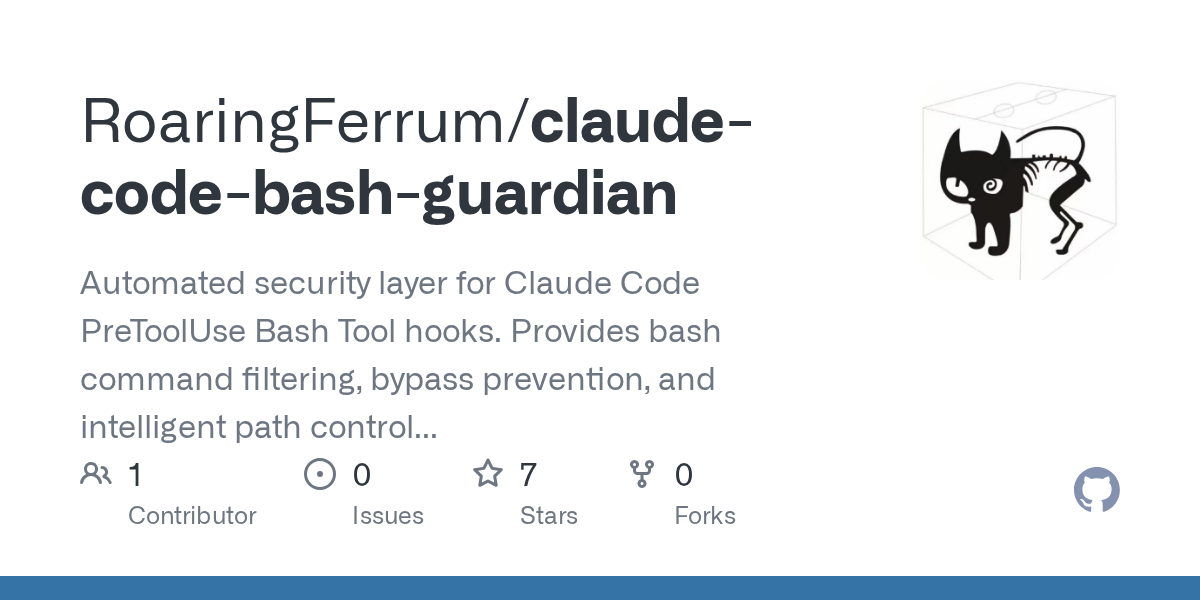 Claude Code Bash Guardian — Security skill for Claude Code