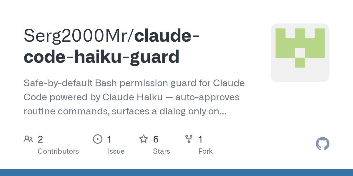 Claude Code Haiku Guard — Development skill for Claude Code