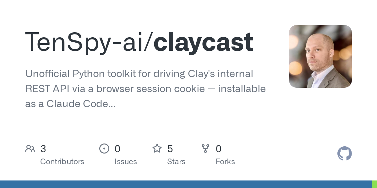 Claycast — Development skill for Claude Code