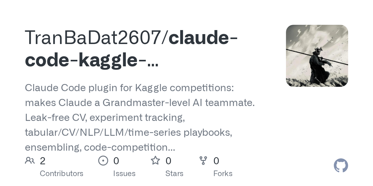 Claude Code Kaggle Grandmaster — AI skill for Claude Code