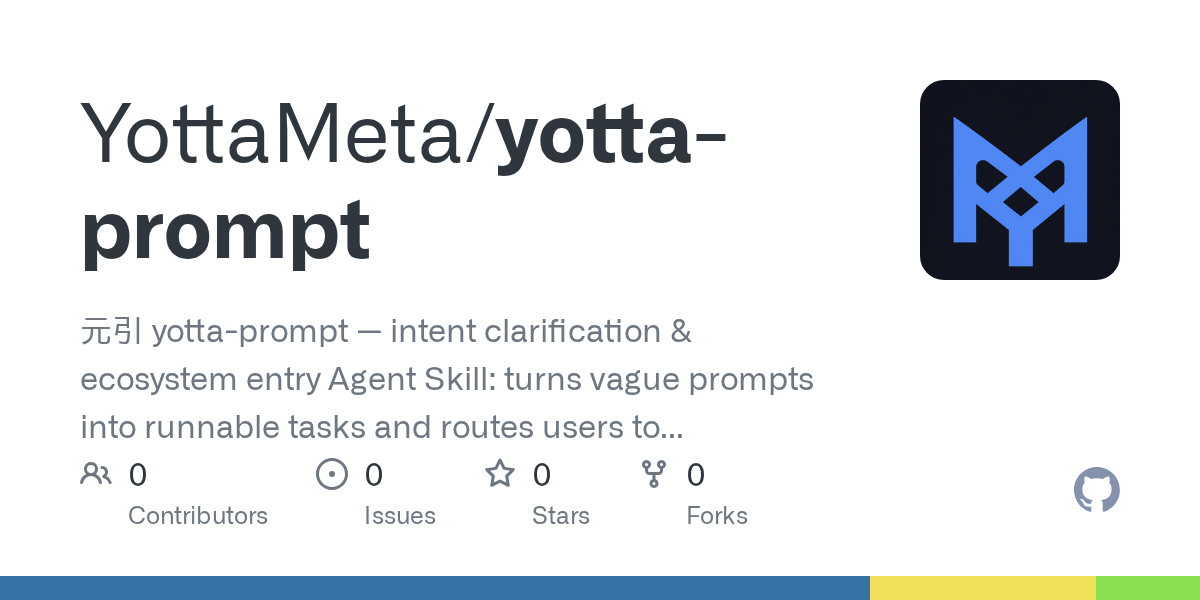 Yotta Prompt — Development skill for Claude Code