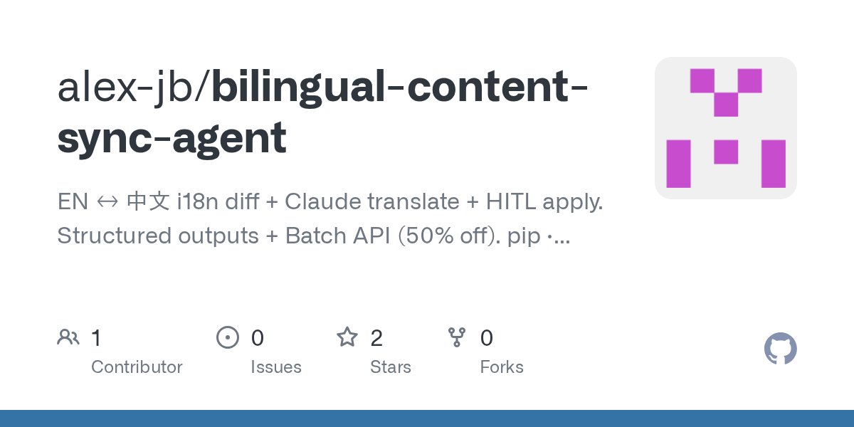 Bilingual Content Sync Agent — Development skill for Claude Code