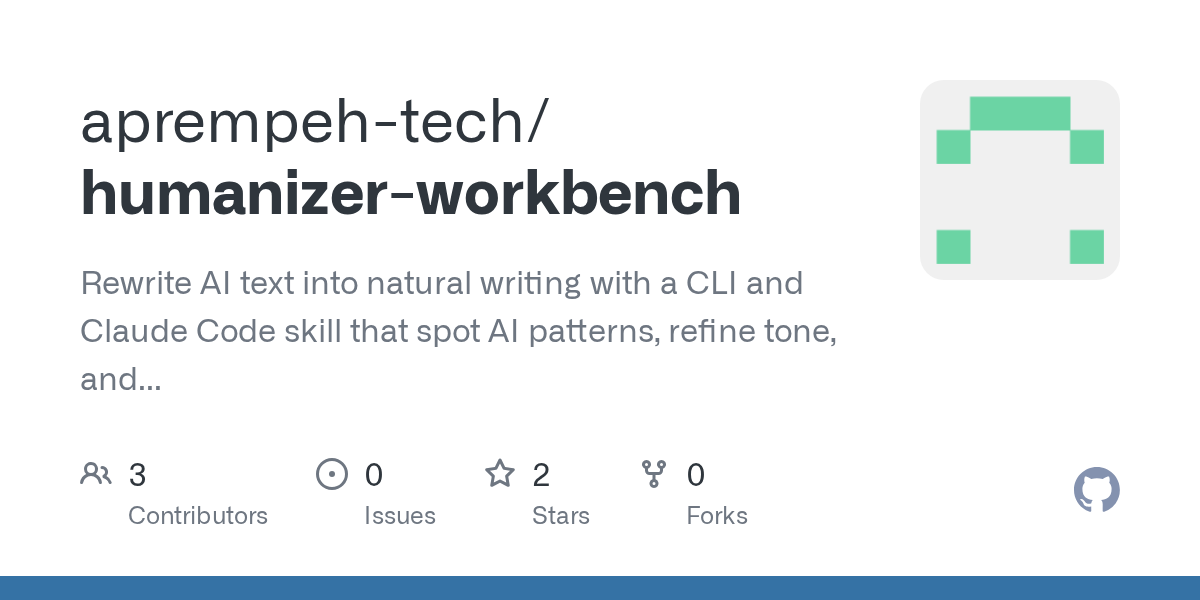 Humanizer Workbench — AI skill for Claude Code