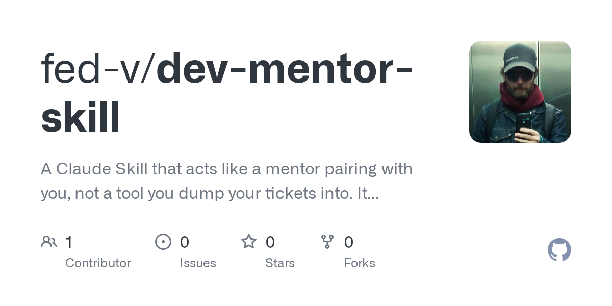 Dev Mentor Skill — Development skill for Claude Code