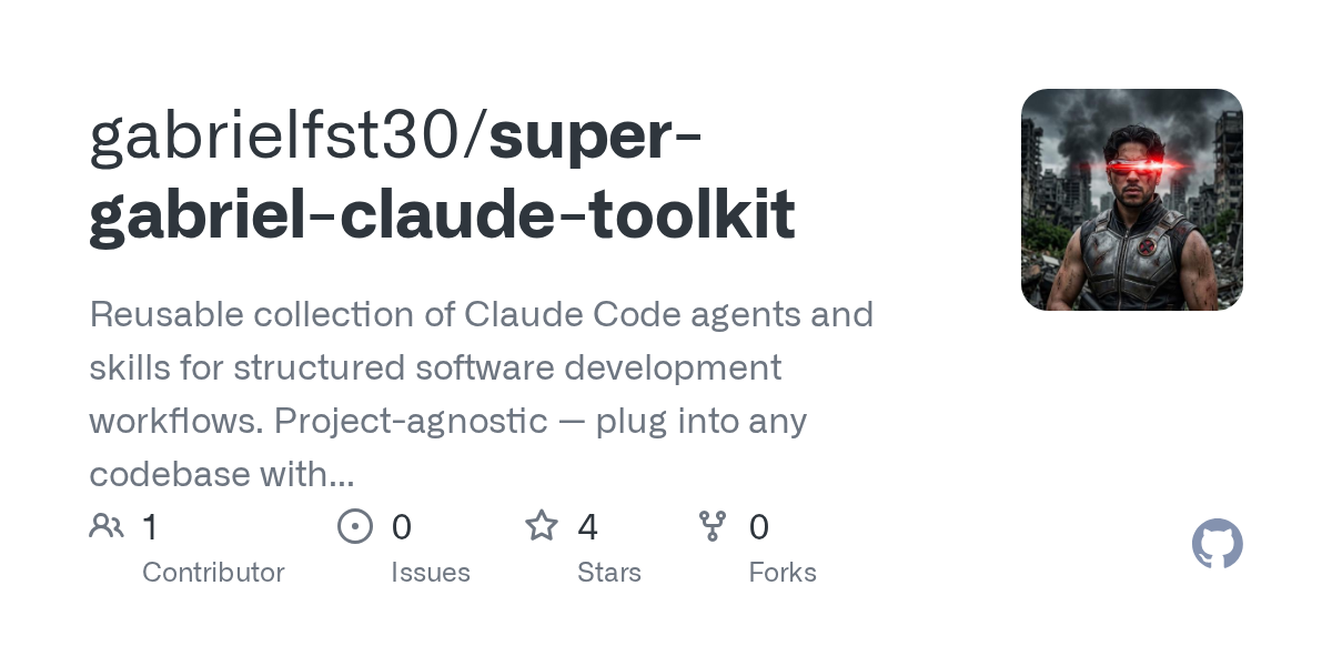 Super Gabriel Claude Toolkit — Development skill for Claude Code