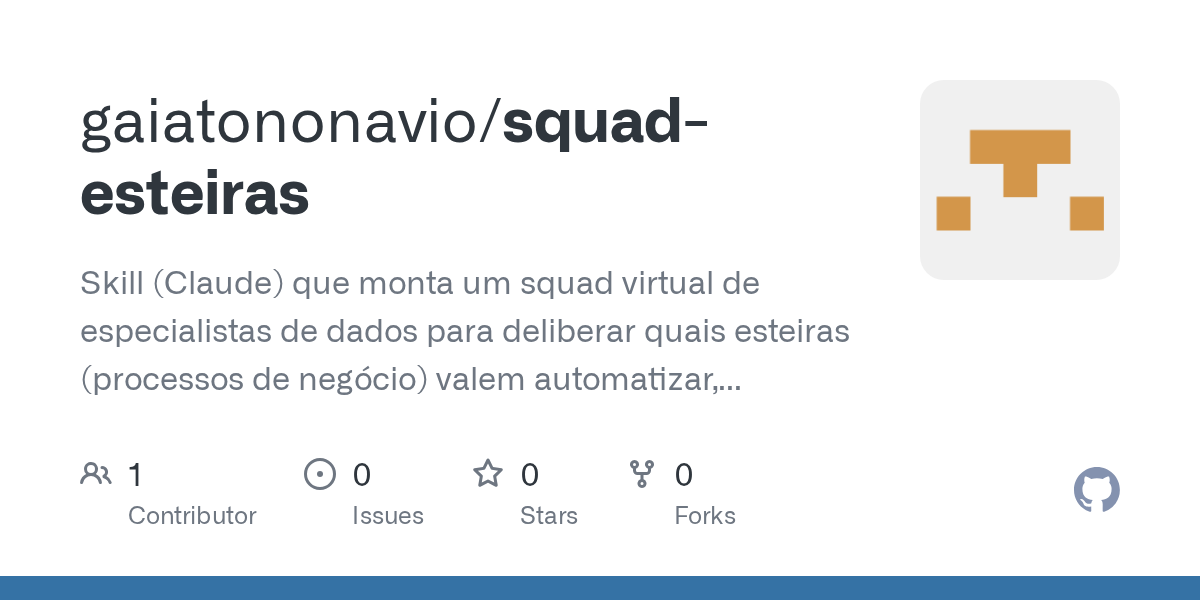 Squad Esteiras — Development skill for Claude Code
