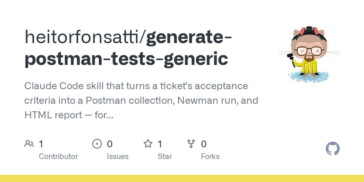 Generate Postman Tests Generic — Development skill for Claude Code