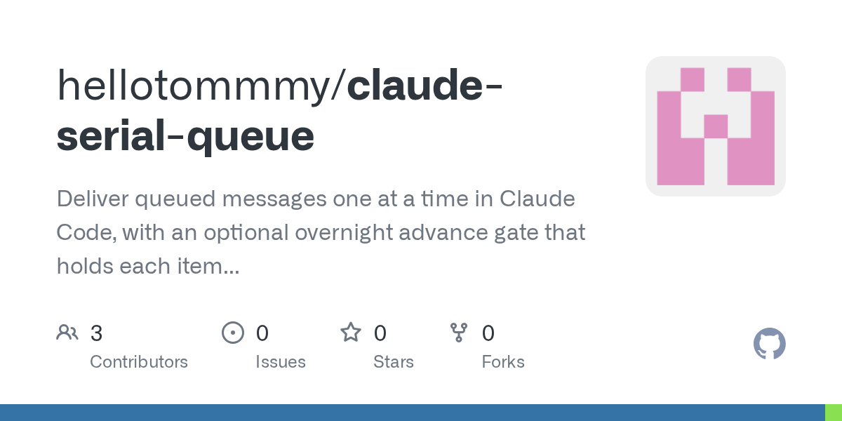 Serial Queue — Development skill for Claude Code