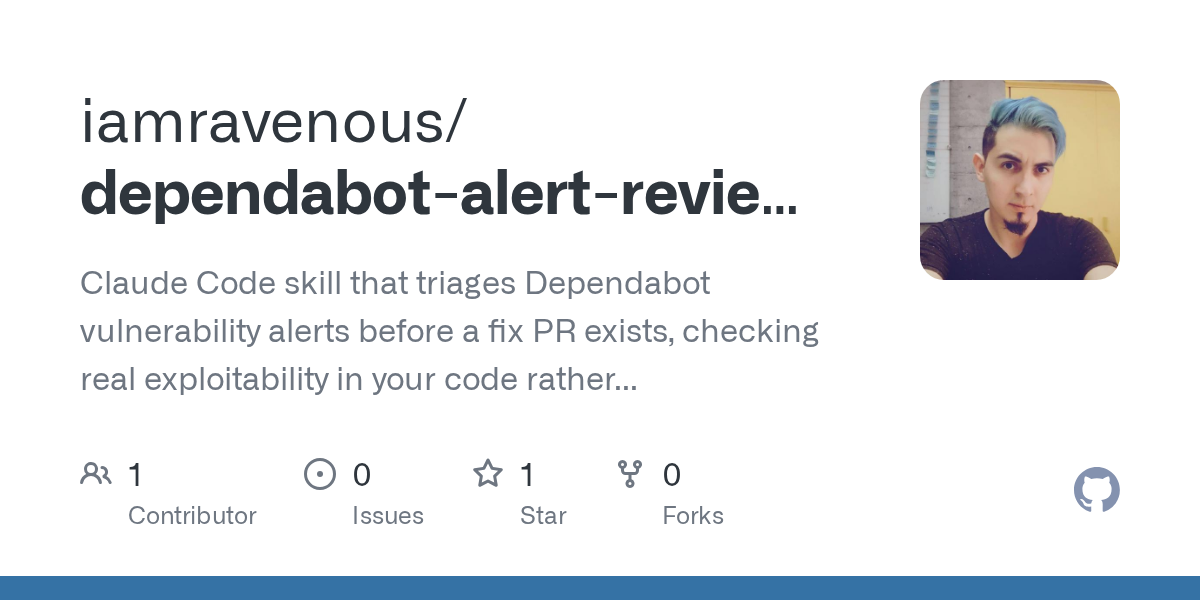 Dependabot Alert Review Skill — Git skill for Claude Code