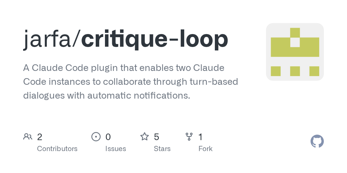 Critique Loop — Development skill for Claude Code
