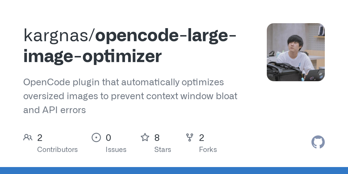 Opencode Large Image Optimizer — Development skill for Claude Code