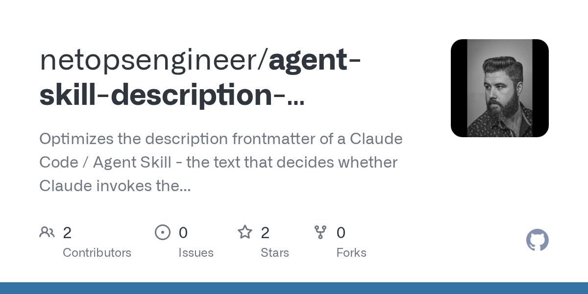 Agent Skill Description Optimizer — Development skill for Claude Code
