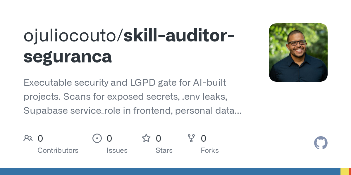 Skill Auditor Seguranca — Security skill for Claude Code
