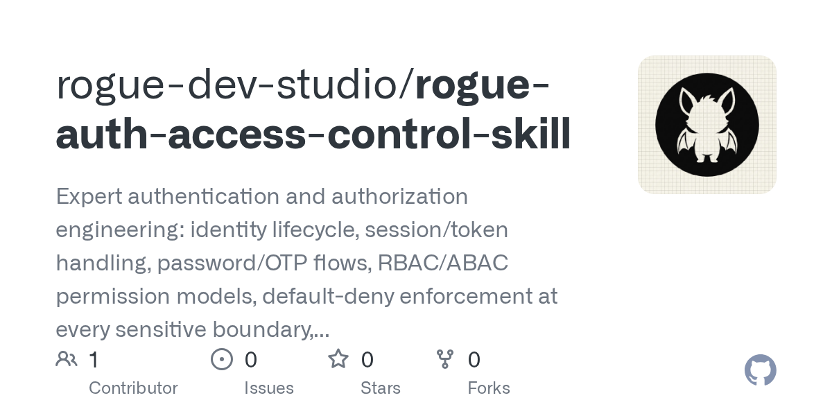 Rogue Auth Access Control Skill — Development skill for Claude Code
