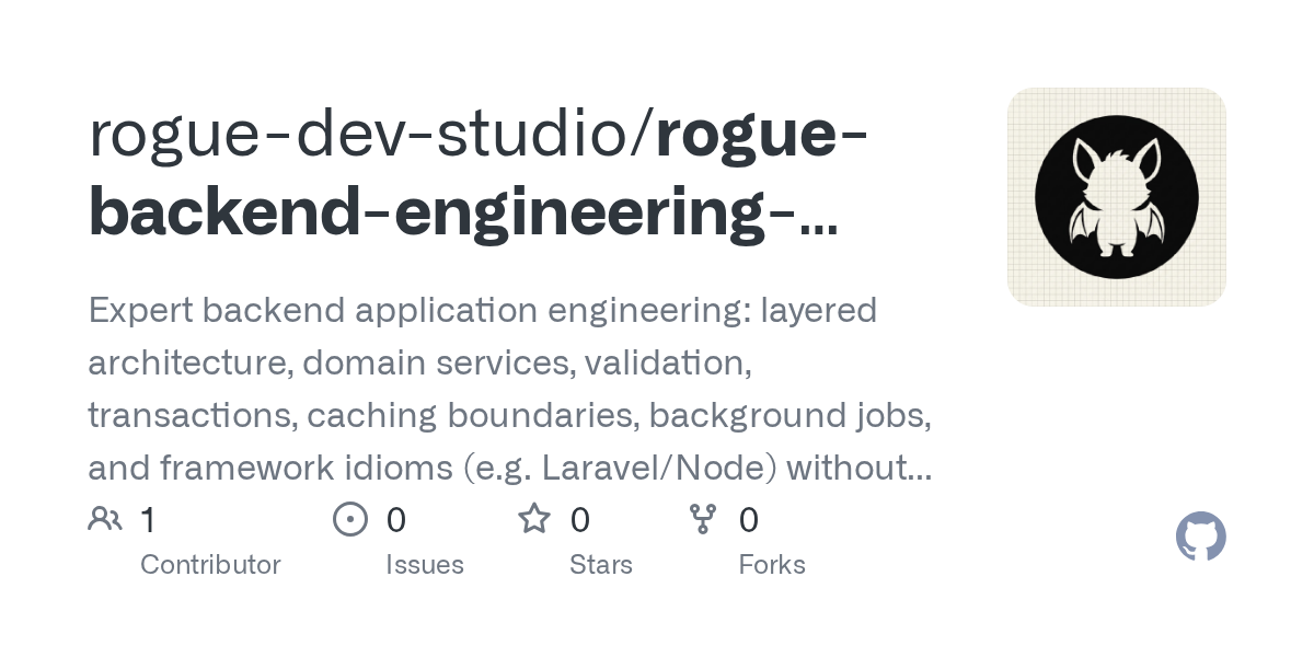 Rogue Backend Engineering Skill — Development skill for Claude Code