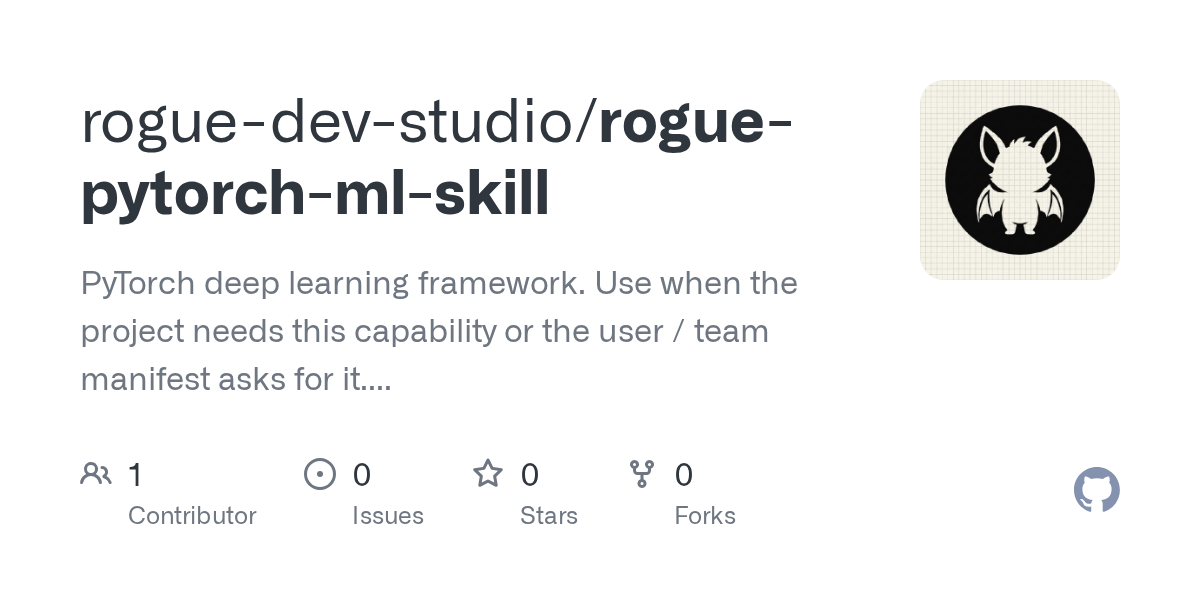 Rogue PyTorch ML Skill — AI skill for Claude Code