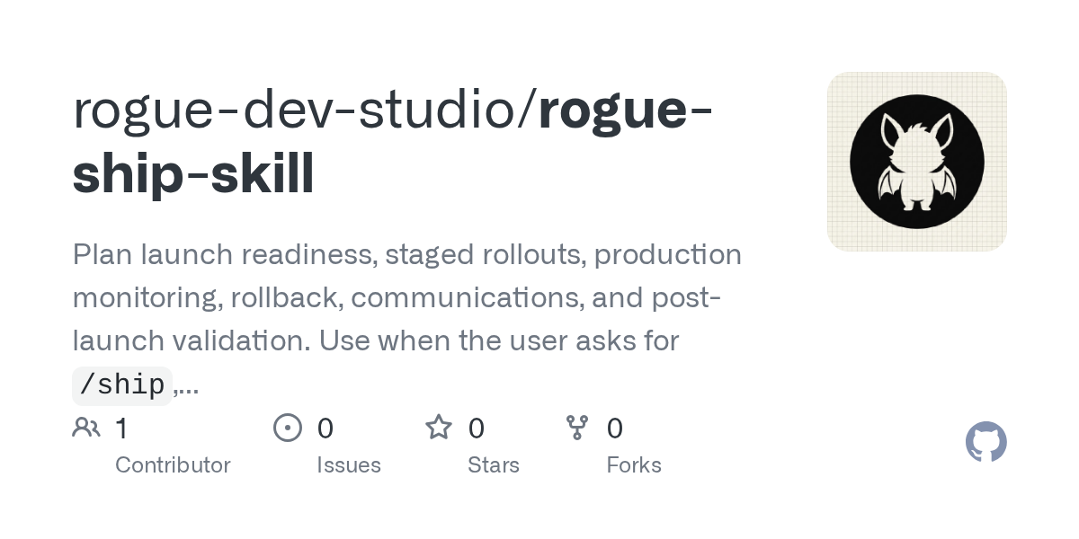 Rogue Ship Skill — Development skill for Claude Code