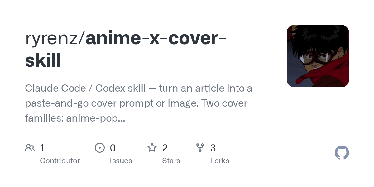 Anime X Cover Skill — Development skill for Claude Code