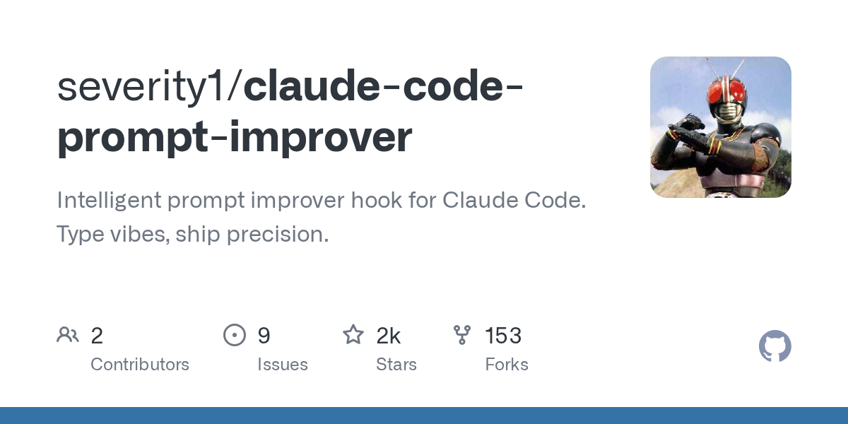 Claude Code Prompt Improver — Development skill for Claude Code