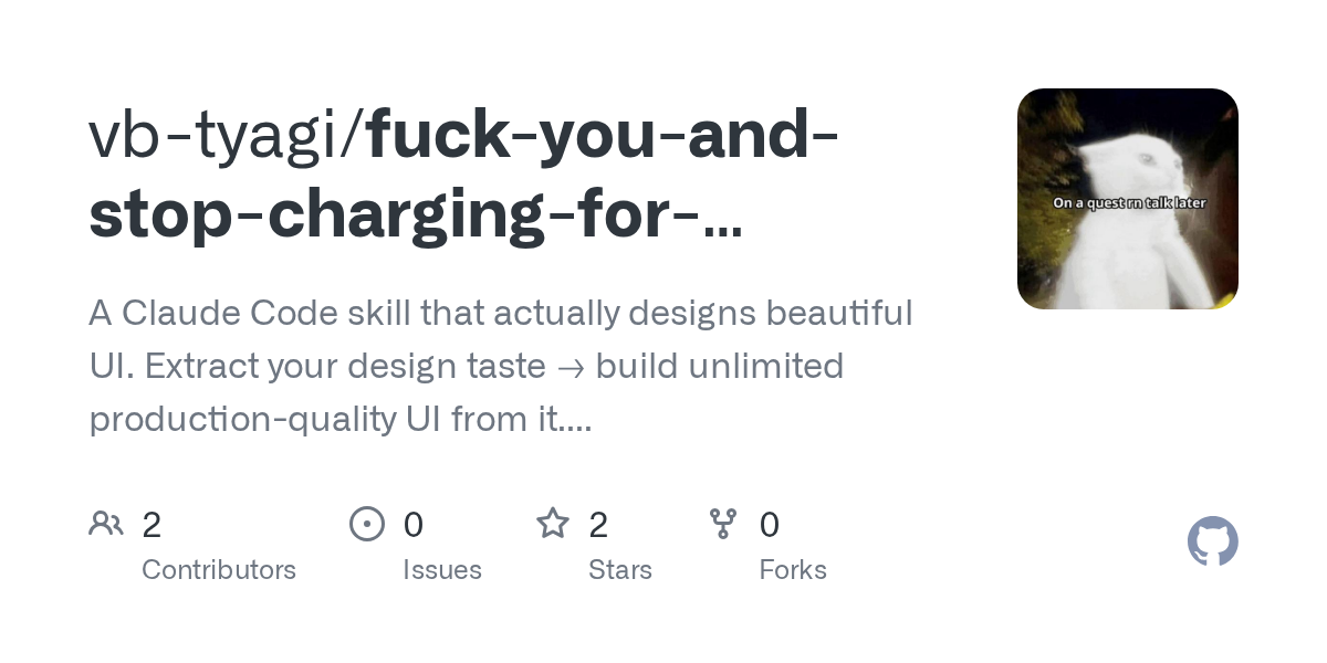 Fuck You And Stop Charging For Sloppy Design Agents — Design skill for Claude Code