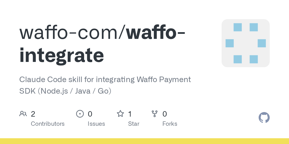 Waffo Integrate — Development skill for Claude Code
