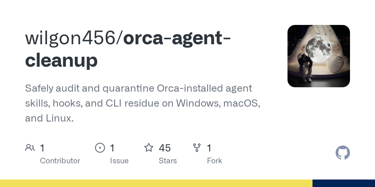Orca Agent Cleanup — Security skill for Claude Code