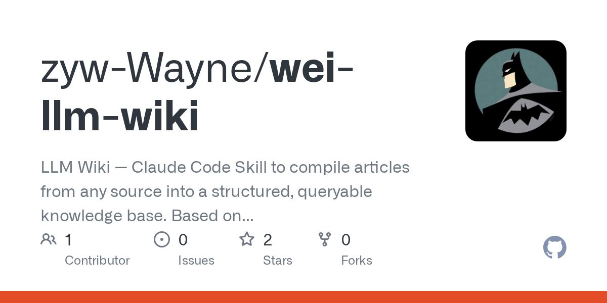 Wei LLM Wiki — AI skill for Claude Code